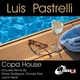 Luis Pastrelli Copa House Luis Pastrelli Copa House