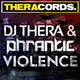 Dj Thera & Phrantic Violence