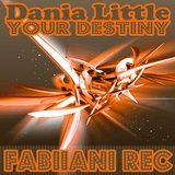 Your Destiny by Dania Little mp3 download