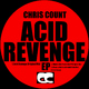 Chris Count Acid Revenge Ep