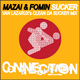 Mazai & Fomin Sucker Remixes Mazai & Fomin Sucker Remixes