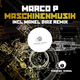 Marco P Maschinenmusik