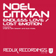 Noel Gitman Endless Love