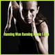 Various Artists Running Man Running Music I - Run Various Artists Running Man Running Music I - Run
