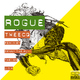 Tweecq Rogue Tweecq Rogue