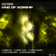 Vlad Krotov King of Worship