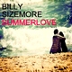 Billy Sizemore Feat. Singjay Noczy Summerlove Billy Sizemore Feat. Singjay Noczy Summerlove