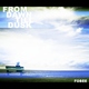 Fobee From Dusk Till Dawn Fobee From Dusk Till Dawn