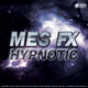 Mes Fx Hypnotic