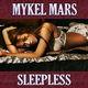 Mykel Mars Sleepless: Deluxe Edition