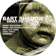 Bart Shadow Sweet Distortion Bart Shadow Sweet Distortion