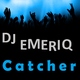 Dj Emeriq Catcher