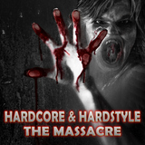 Hardcore & Hardstyle - The Massacre by Various Artists mp3 download