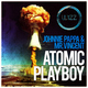 Johnnie Pappa & Mr.Vincent Atomic Playboy
