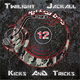 Twilight & Jackall Kicks & Tricks Twilight & Jackall Kicks & Tricks
