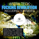 Astra Teck Fucking Revolution Astra Teck Fucking Revolution