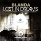Blanda Lost in Dreams