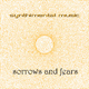 Synthimental Music Sorrows and Fears