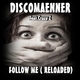 Discomaenner Feat.Crazy Z  Follow Me