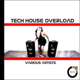 Tech House Overload by Various Artists mp3 download