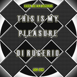 This Is My Pleasure by Di Rugerio mp3 download
