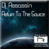 Return to the Source by DJ Assassin mp3 download