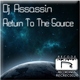 Dj Assassin Return to the Source