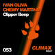 Ivan Oliva & Chewy Martins Clipper Beep