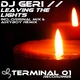 Dj Geri Leaving the Lights