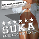 Various Artists Suka Magic Island Vol.6 Various Artists Suka Magic Island Vol.6