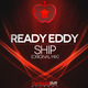 Ready Eddy Ship