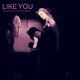 Francis Soul Feat. Dayenna Like You