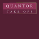 Quantor Take Off