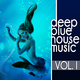 Various Artists Deep Blue Housemusic Vol.1