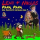 Lena Und Niklas Papa Papa Wo Kommste Wieder Her
