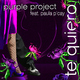 Purple Project Feat. Paula P Cay Te Quiero