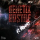 Genetix Ft. Persist Hostile