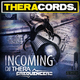 Dj Thera & Frequencerz Incoming