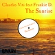 Claudio Viti Feat Frankie D The Sunrise Claudio Viti Feat Frankie D The Sunrise