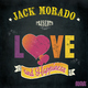 Jack Morado Love and Happiness