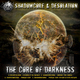 Shadowcore & Desolation The Core of Darkness