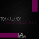 Tom Almex Wechselhaft Tom Almex Wechselhaft