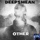 Deepsmean Other