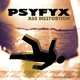 Psyfyx Ass Dizztortion