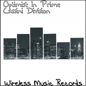 Cassini Division - Optimist in Prime (Wireless Music Records)
