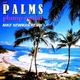 The Palms Plump Round The Palms Plump Round