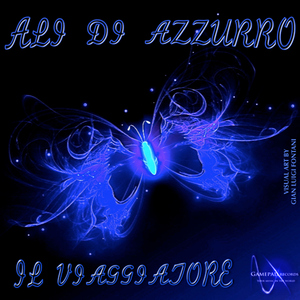 Il Viaggiatore - Ali Di Azzurro (Gamepad Records)