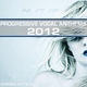 Various Artists Best of Progressive Vocal Anthems 2012 Various Artists Best of Progressive Vocal Anthems 2012