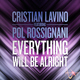Cristian Lavino Feat Pol Rossignani Everything Will Be Allright Cristian Lavino Feat Pol Rossignani Everything Will Be Allright