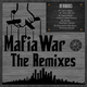 Freshbass Mafia War - the Remixes